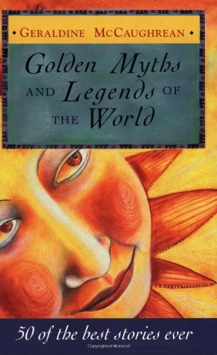 Imagen de archivo de Golden Myths and Legends of the World a la venta por WorldofBooks