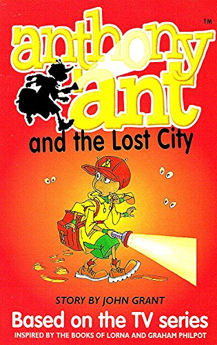 Stock image for Anthony Ant And The Lost City for sale by AwesomeBooks