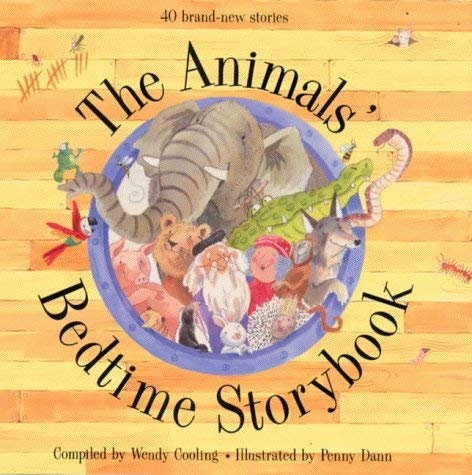 Imagen de archivo de The Animals Bedtime Storybook a la venta por SecondSale