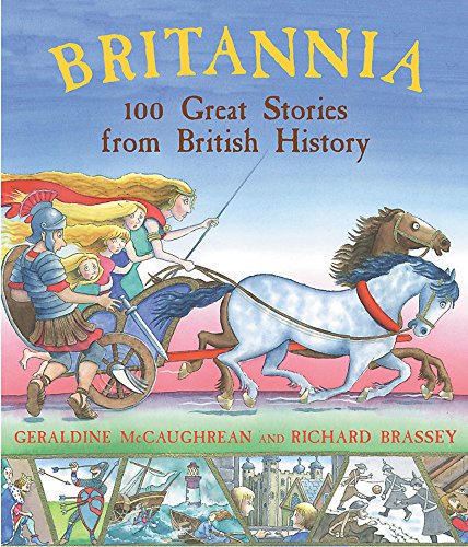 Imagen de archivo de Britannia: 100 Great Stories From British History a la venta por AwesomeBooks