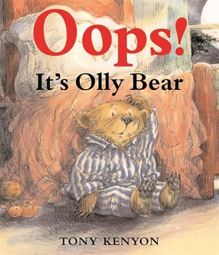 Beispielbild fr Oops! says Olly Bear zum Verkauf von WorldofBooks