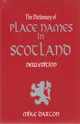 9781858820118: Dictionary of Place Names in Scotland