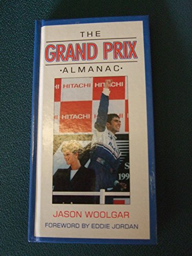 Imagen de archivo de Grand Prix Almanac (Sport) a la venta por Reuseabook
