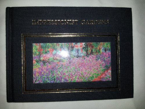 Beispielbild fr Impressionist Gardens (Miniature Books: Fine Arts S.) zum Verkauf von WorldofBooks