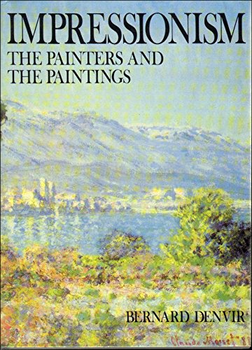 9781858911052: Impressionism - The Painters and The Paintings