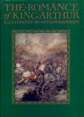 Romance of King Arthur (9781858911120) by Rackham, Arthur