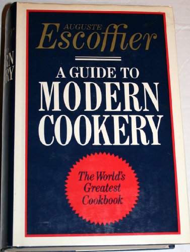 Stock image for A Guide to Modern Cookery for sale by Wonder Book