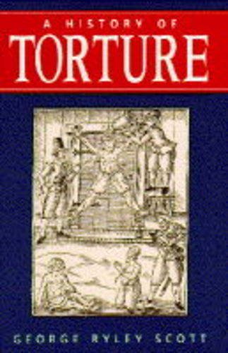 Beispielbild fr A History of Torture zum Verkauf von WorldofBooks