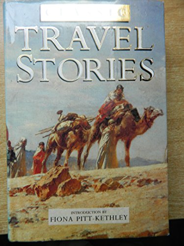 Beispielbild fr Classic Travel Stories zum Verkauf von Wonder Book