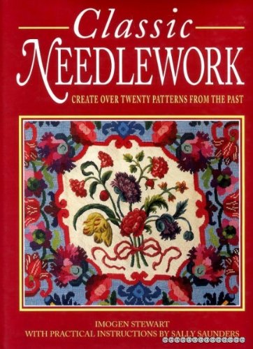 Beispielbild fr Classic Needlework zum Verkauf von SecondSale