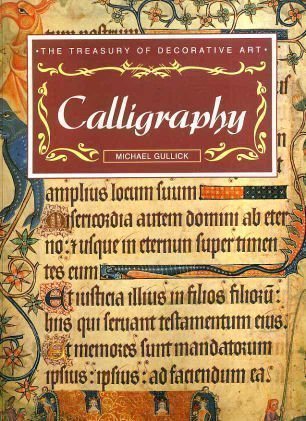 Imagen de archivo de Calligraphy (Treasury of Decorative Art S.) a la venta por WorldofBooks