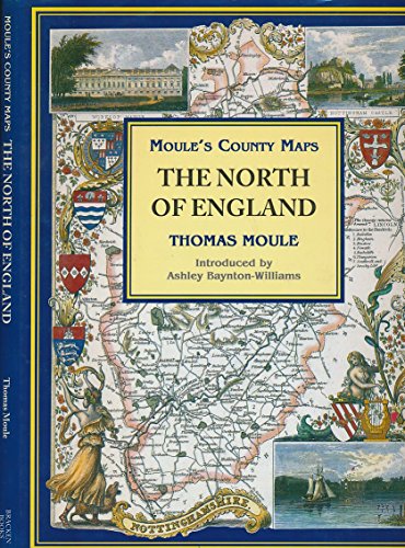 9781858911946: The North of England (Moule's county maps)