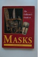 Imagen de archivo de The Collector's Guide to Masks a la venta por HPB-Diamond