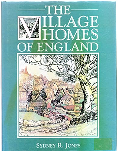 Stock image for The Village Homes of England for sale by SecondSale
