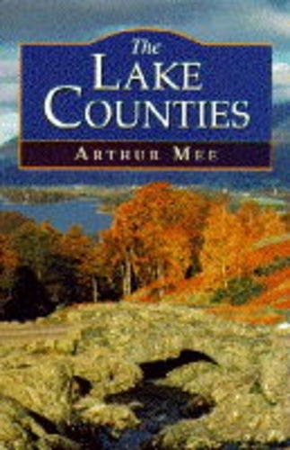 Beispielbild fr The Lake Counties: Cumberland Westmorland zum Verkauf von WorldofBooks