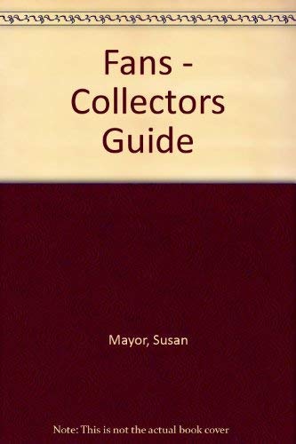 9781858912424: Collector's Guide to Fans