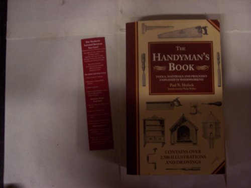 Imagen de archivo de The Handyman's Boo: Tools,Material and Processes Employed in Woodworking a la venta por WorldofBooks