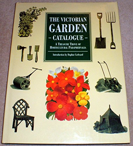 Stock image for Victorian Garden Catalogue for sale by ThriftBooks-Dallas
