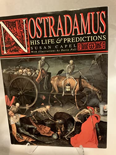 Beispielbild fr Nostradamus : His Life and Predictions zum Verkauf von Better World Books