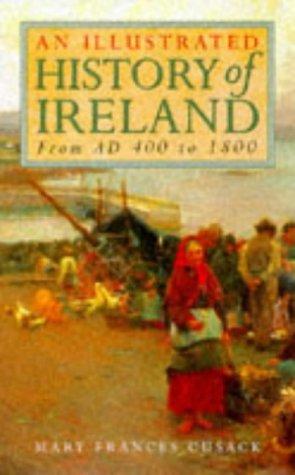 Stock image for Illustrated History of Ireland for sale by Better World Books