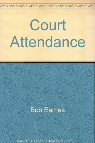 Stock image for Court Attendance for sale by Phatpocket Limited