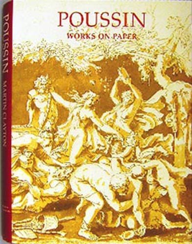 Beispielbild fr Poussin Works on Paper: Drawings from the Collection of Her Majesty Queen Elizabeth II zum Verkauf von WorldofBooks