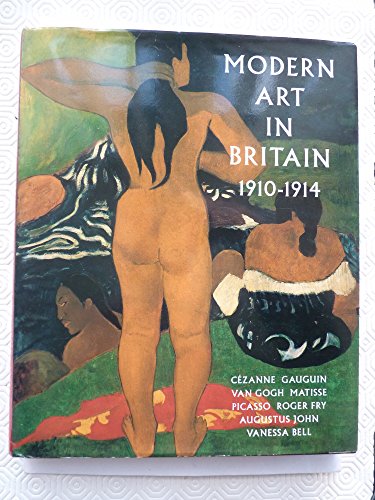 Stock image for Modern Art in Britain, 1910-1914 for sale by SecondSale