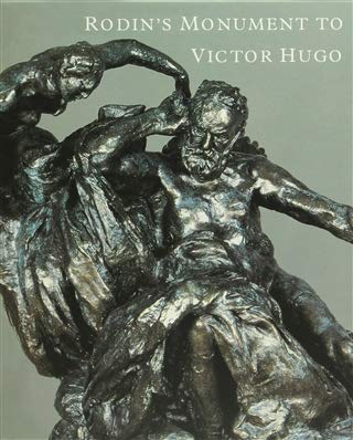 9781858940700: Rodin's Monument to Victor Hugo