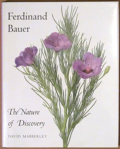 9781858940878: Bauer Ferdinand Nature of Discovery: The Nature of Discovery (Natural History Museum S.)