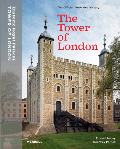 Beispielbild fr The Tower of London: Official Illustrated History zum Verkauf von Once Upon A Time Books