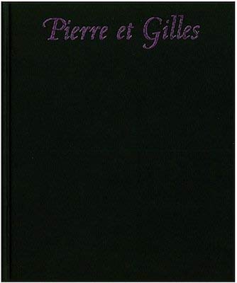 Imagen de archivo de Pierre et Gilles a la venta por ThriftBooks-Dallas