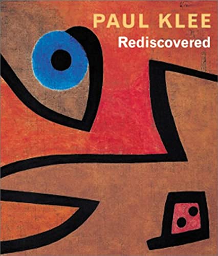 Beispielbild fr Paul Klee Rediscovered : Works from the Burgi Collection zum Verkauf von Better World Books Ltd