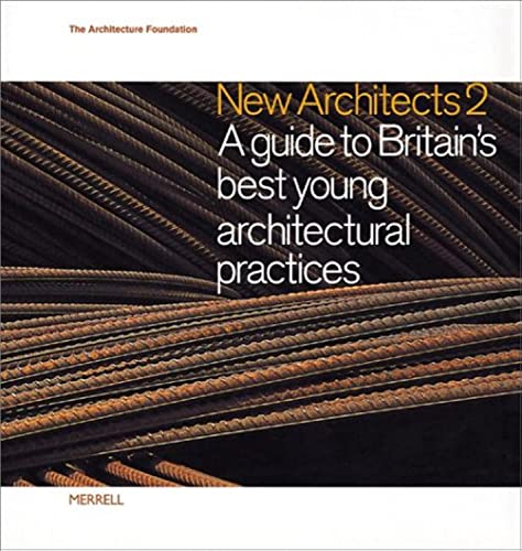 Stock image for New Architects 2: A Guide to Britain's Best Young Architectural Practices for sale by WorldofBooks