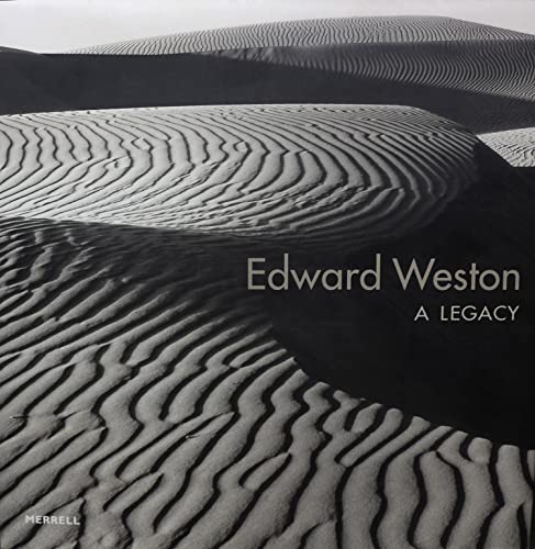 Stock image for Edward Weston: A Legacy for sale by SecondSale