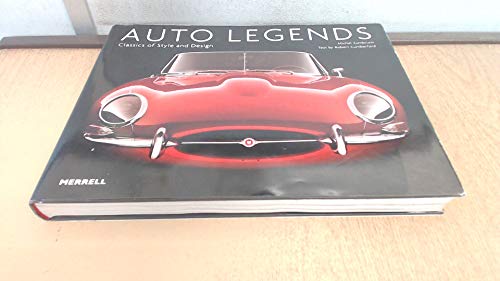 9781858942162: Auto Legends: Classics of Style and Design