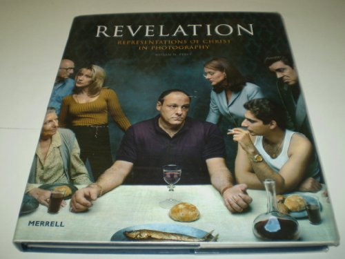 Imagen de archivo de Revelation: Representations of Christ in Photography a la venta por WorldofBooks