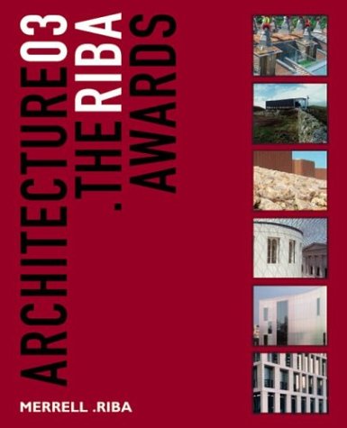 Beispielbild fr Architecture 03: The RIBA Awards zum Verkauf von WorldofBooks