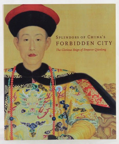 Beispielbild fr Splendors of China's Forbidden City zum Verkauf von Your Online Bookstore