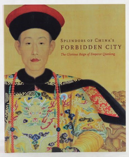 Imagen de archivo de Splendors of China's Forbidden City a la venta por Your Online Bookstore