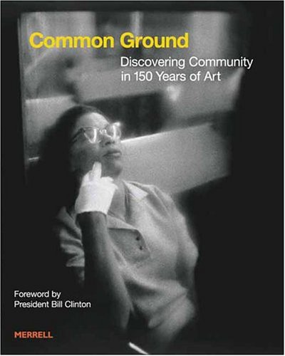 9781858942650: Common Ground: Discovering Community in 150 Years of Art