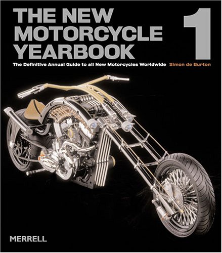 Stock image for The New Motorcycle Yearbook 1: The Definitive Annual Guide to All New Motorcycles Worldwide for sale by ThriftBooks-Dallas