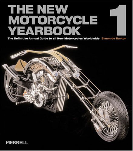 Stock image for The New Motorcycle Yearbook I. The Definitive Annual Guide to All New Motorcycles Worldwide for sale by Valley Books