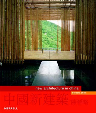 Stock image for New Architecture in China for sale by Better World Books