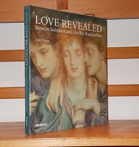 Stock image for Love Revealed: Simeon Solomon and the Pre-Raphaelites for sale by WorldofBooks