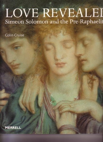 Stock image for Love Revealed: Simeon Solomon and the Pre-Raphaelites for sale by medimops