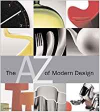 Beispielbild fr The A-Z of Modern Design zum Verkauf von Reuseabook