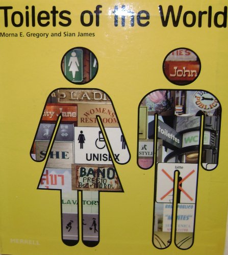 Beispielbild fr Toilets of the World zum Verkauf von Front Cover Books