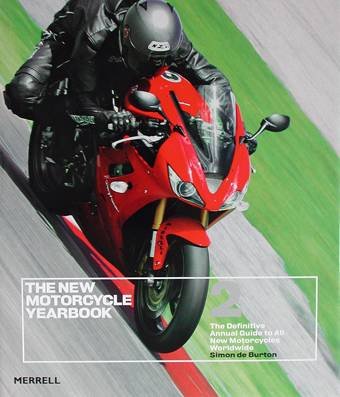 Beispielbild fr The New Motorcycle Yearbook 2: The Definitive Annual Guide to All New Motorcycles Worldwide zum Verkauf von AwesomeBooks