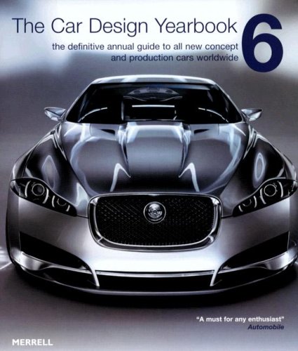 9781858943725: The Car Design Yearbook 6: The Definitive Annual Guide to All New Concept and Production Cars Worldwide