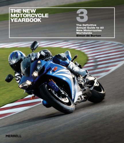 Beispielbild fr The New Motorcycle Yearbook 3: The Definitive Annual Guide to All New Motorcycles Worldwide zum Verkauf von WorldofBooks